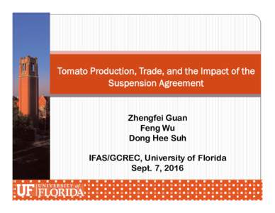 Microsoft PowerPointPresentation Tomato Production Trade and Suspension Agreement -vFinal (Guan)