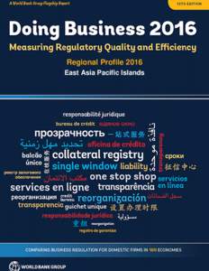 Regional Profile 2016 East Asia Pacific Islands Doing BusinessEAST ASIA PACIFIC ISLANDS
