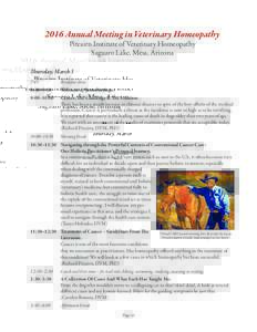 2016 Annual Meeting in Veterinary Homeopathy Pitcairn Institute of Veterinary Homeopathy Saguaro Lake, Mesa, Arizona Thursday, March 3 7:45