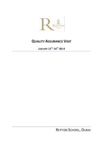 QUALITY ASSURANCE VISIT JANUARY 12TH-16TH 2014 REPTON SCHOOL, DUBAI  P a g e | 2 of 13