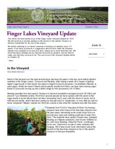 Finger Lakes Grape Program  October 9, 2013 This will be the final weekly issue of the Finger Lakes Vineyard Update forWe will continue to provide updates on the harvest in the weekly ‘Veraison to