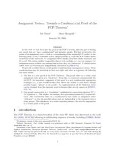 Assignment Testers: Towards a Combinatorial Proof of the PCP-Theorem∗ Irit Dinur† Omer Reingold