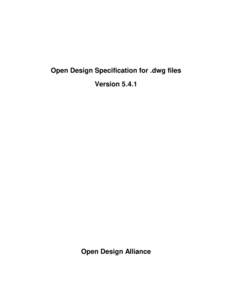 Open Design Specification for .dwg files VersionOpen Design Alliance  www.opendesign.com