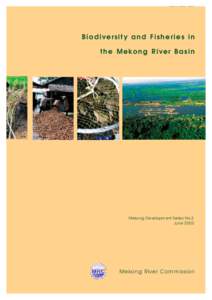ISSN: [removed]Biodiversity and Fisheries in the Mekong River Basin  Mekong Development Series No.2