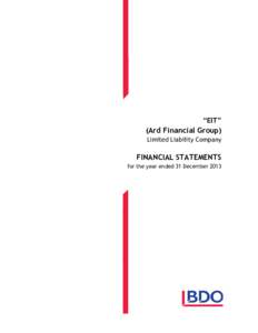 “EIT”  (Ard Financial Group) Limited Liability Company  FINANCIAL STATEMENTS