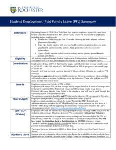Student Employment -Paid Family Leave (PFL) Summary Definitions Eligibility Contributions