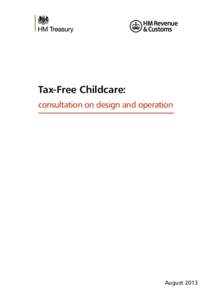 Tax-Free Childcare: consultation on design and operation