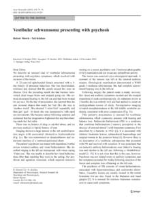 Acta Neurochir:75–76 DOIs00701LETTER TO THE EDITOR  Vestibular schwannoma presenting with psychosis