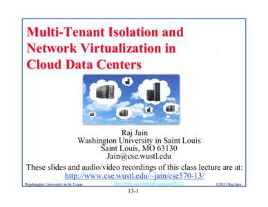 Multi-Tenant Isolation and Network Virtualization in Cloud Data Centers