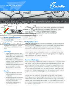 Kivuto adds fast, secure software delivery to its value pitch
