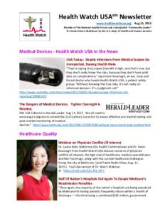 Health Watch USAsm Newsletter www.healthwatchusa.org Aug 15, 2015 Member of the National Quality Forum and a designated 