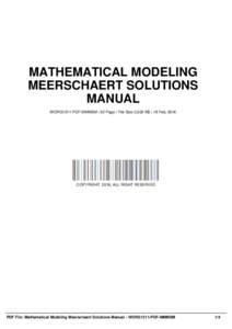 MATHEMATICAL MODELING MEERSCHAERT SOLUTIONS MANUAL WORG1311-PDF-MMMSM | 52 Page | File Size 2,632 KB | 18 Feb, 2016  COPYRIGHT 2016, ALL RIGHT RESERVED