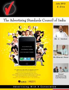 2  1. Message From The Chairman Mr. I. Venkat 2. ASCI’s Mobile Filmmaking Contest at the Goafest