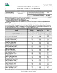OMB APPROVED NO[removed]Expiration Date: [removed]UNITED STATES DEPARTMENT OF AGRICULTURE - Food and Nutrition Service  SCHOOL FOOD AUTHORITY PAID LUNCH PRICE REPORT