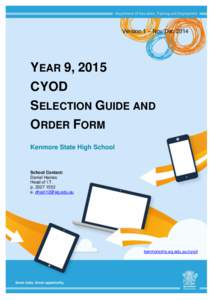 Version 1 – Nov/Dec[removed]YEAR 9, 2015 CYOD SELECTION GUIDE AND ORDER FORM