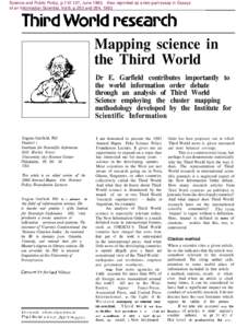 Science and Public Policy, p, JuneAlso reprinted as a two-part essay in Essays of an Information Scientist, Vol:6, p.253 and 264, 1983 Mapping science in the Third World Dr E. Garfield contributes importan