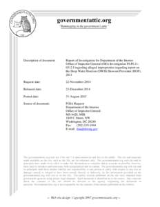 Report of Investigation for Department of the Interior Office of Inspector General (OIG) Investigation PI-PII regarding alleged improprieties regarding report on the Deep Water Horizon (DWH) Blowout Preventer (B