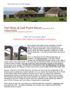 Having trouble viewing this email? Click here  Fort Ross & Salt Point News  September 2012  Fort Ross Conservancy A California State Park Cooperating Association