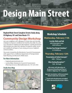 Design Main Street Hopland Main Street Complete Streets Study along US Highway 101 and State Route 175 Workshop Schedule