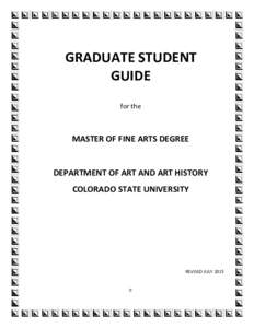GRADUATE STUDENT GUIDE for the MASTER OF FINE ARTS DEGREE