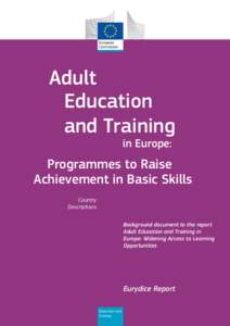 Adult Education and Training in Europe: Programmes to Raise Achievement in Basic Skills