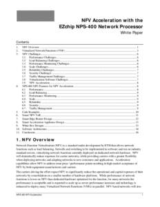 NFV Acceleration with the EZchip NPS-400 Network Processor White Paper Contents 1. 2.