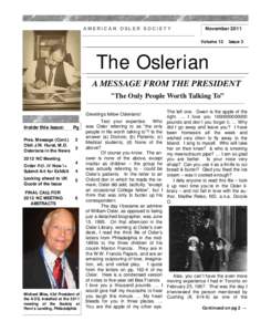 AMERICAN OSLER SOCIETY  November 2011 Volume 12  Issue 3
