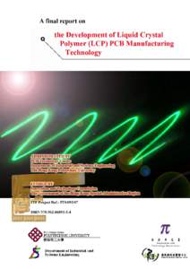 A final report on the development of LCP PCB manufacturing technology  Table of Content.