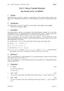 g01 – Simple Calculations on Statistical Data  g01dcc NAG C Library Function Document nag_normal_scores_var (g01dcc)