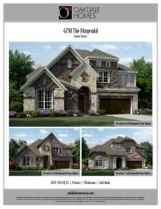 4250 The Fitzgerald Estate Series Elevation B with Upgraded Stone Option  Elevation A with Upgraded Stone Option
