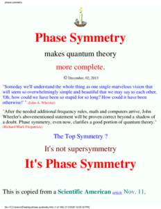 phase.symmetry  Phase Symmetry makes quantum theory more complete. © December, 02, 2013