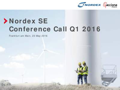 Investor presentation Nordex SE (May 2016)