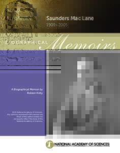 Saunders Mac Lane 1909–2005 A Biographical Memoir by Robion Kirby