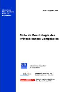 International Ethics Standards Board For Accountants  Révisé en juillet 2009