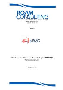 ROAM report on Wind and Solar modelling for AEMO 100% Renewables project