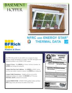 BASEMENT HOPPER NFRC and ENERGY STAR® THERMAL DATA