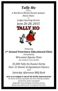 Tally Ho Presents A Northern Illinois Hunter Jumper Horse Show At
