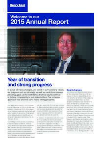 Welcome to ourAnnual Report “I am delighted to report a 14% increase in profit before tax to