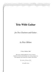 Trio With Guitar for Two Clarinets and Guitar by Peter Billam  © Peter J Billam, 2008