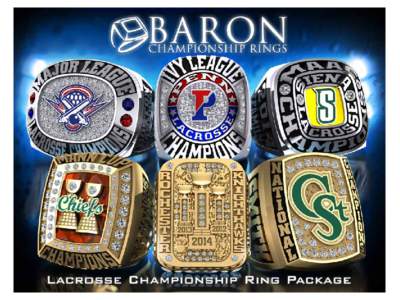 Why Choose Baron?  Championship Ring Option # 1 Championship Ring Option # 2