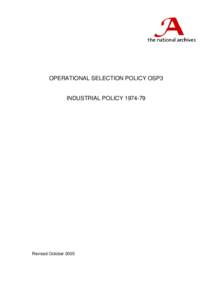 OPERATIONAL SELECTION POLICY OSP3  INDUSTRIAL POLICY[removed]Revised October 2005