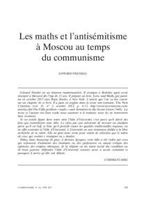 Les maths et l’antisémitisme à Moscou au temps du communisme EDWARD FRENKEL  Edward Frenkel est un éminent mathématicien. Il enseigne à Berkeley après avoir