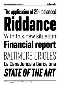 Geogrotesque Condensed Series by Eduardo Manso  The application of 294 balanced Riddance With this new situation