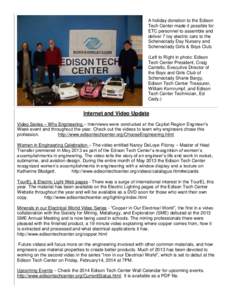 + from Edison Tech Center President Craig Cantello.  A holiday donation to the Edison Tech Center made it possible for ETC personnel to assemble and deliver 7 toy electric cars to the