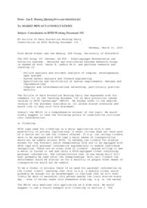 From : Jan E. Hennig [[removed]] To: MARKT PRIVACY-CONSULTATIONS Subject: Consultation on RFID Working Document 105 EU Article 29 Data Protection Working Party Consultation on RFID Working Document 105