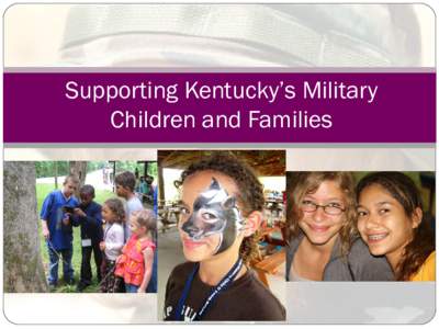 Supporting Kentucky’s Military Families