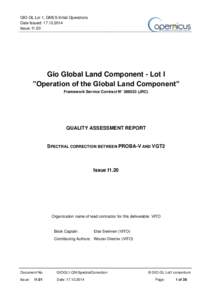 GIO-GL Lot 1, GMES Initial Operations Date Issued: Issue: I1.20 Gio Global Land Component - Lot I ”Operation of the Global Land Component”