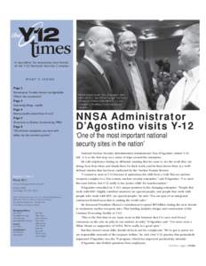 A newsletter for employees and friends of the Y-12 National Security Complex W H AT ’ S I N S I D E Page 2 Governance Transformation and lightbulbs: