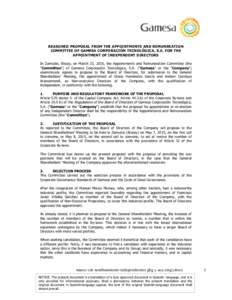 REASONED PROPOSAL FROM THE APPOINTMENTS AND REMUNERATION COMMITTEE OF GAMESA CORPORACIÓN TECNOLÓGICA, S.A. FOR THE APPOINTMENT OF INDEPENDENT DIRECTORS In Zamudio, Biscay, on March 23, 2015, the Appointments and Remune
