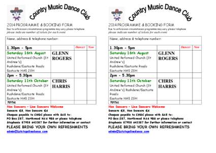 2014 PROGRAMME & BOOKING FORM[removed]PROGRAMME & BOOKING FORM Due to unforeseen circumstances programme may vary, please telephone